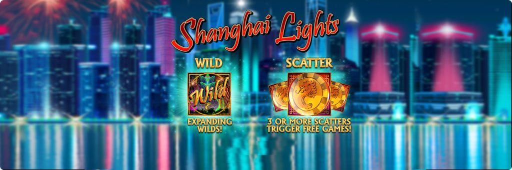 Shanghai Lights slot machines.