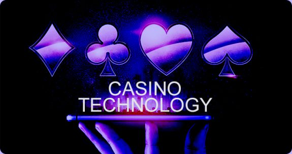 Casino technology.