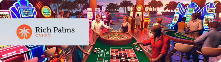 Rich palms casino games.
