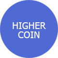 Higher coin.