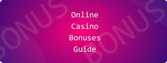 Online casino bonuses guide.