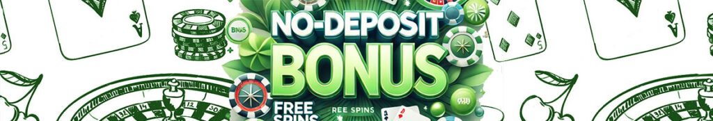 No-deposit bonus strategies.